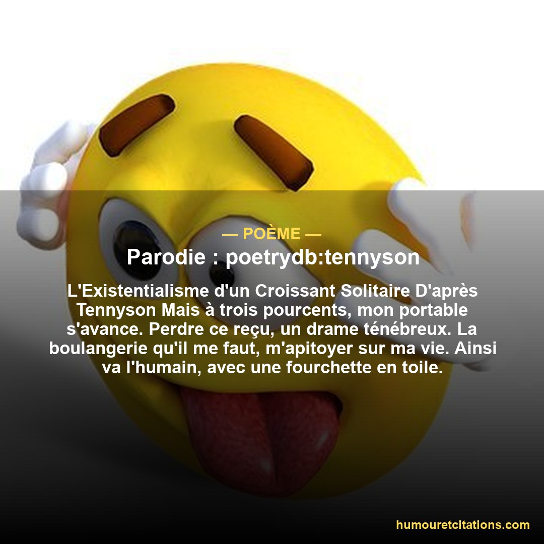 Parodie : poetrydb:tennyson